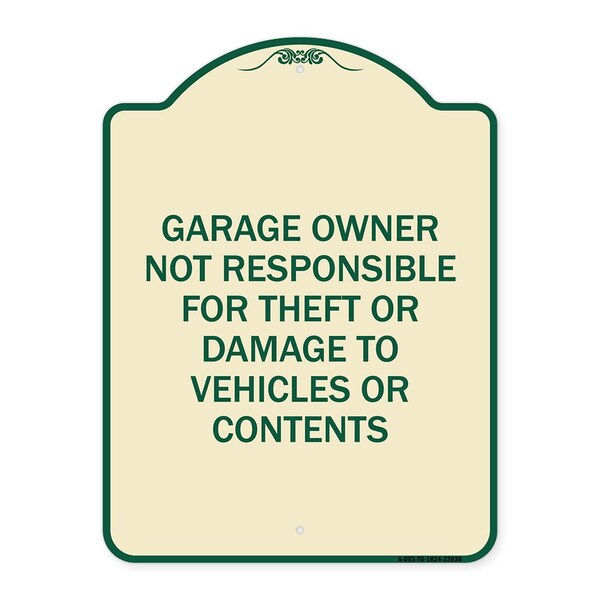 Signmission Garage Owner Not Responsible for Theft or Damage to Vehicles or Contents Alum, 24" H, TG-1824-23936 A-DES-TG-1824-23936 - main